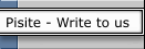 Pisite - Write to us